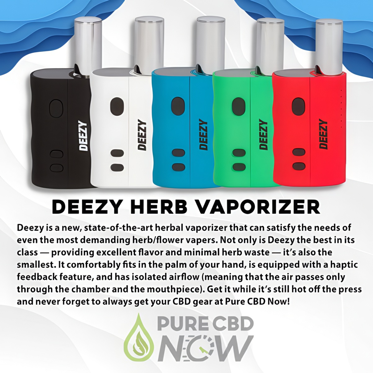Deezy Herb Vaporizer
